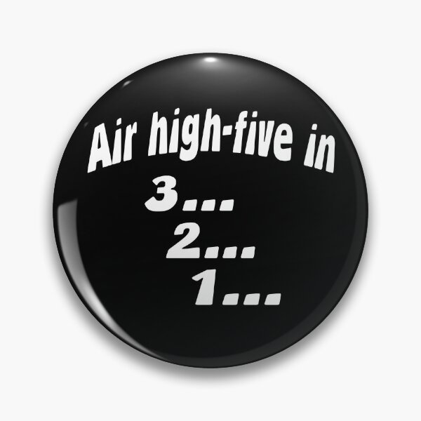 Item preview, Air "High Five" in 3...2...1... designed and sold by forderama.