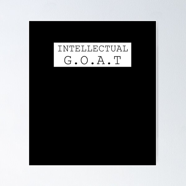 Item preview, INTELLECTUAL G.O.A.T designed and sold by LovelyGames.