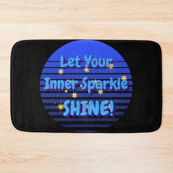 Item preview, Let Your Inner Sparkle Shine - Motivation - Uplifting designed and sold by ittybittyowl.