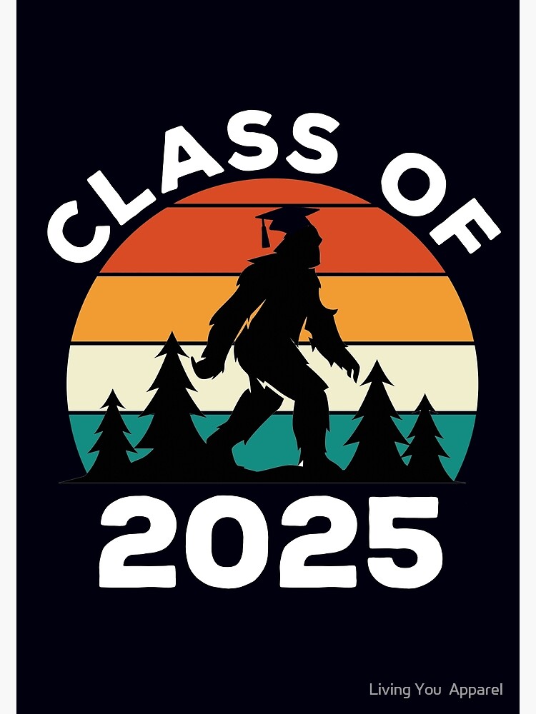 Class Of 2025 Poster For Sale By Mikevdv2001 Redbubble 4543