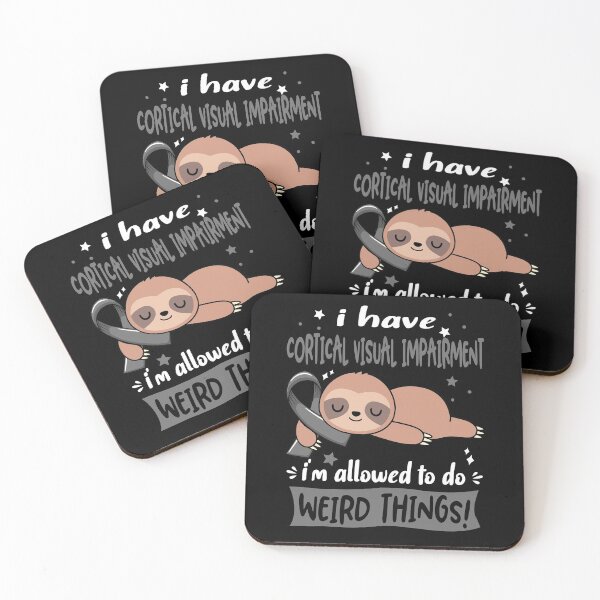 Item preview, Cortical Visual Impairment Awareness Funny I have Cortical Visual Impairment i'm allowed to do Weird Things! designed and sold by JanetShop809.