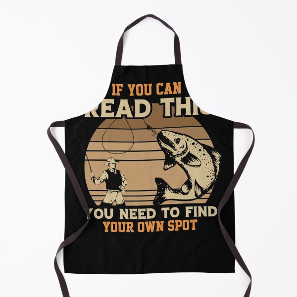 Item preview, If You Can Read This You Need To Find Your Own Spot Fishing designed and sold by IFFOUR.