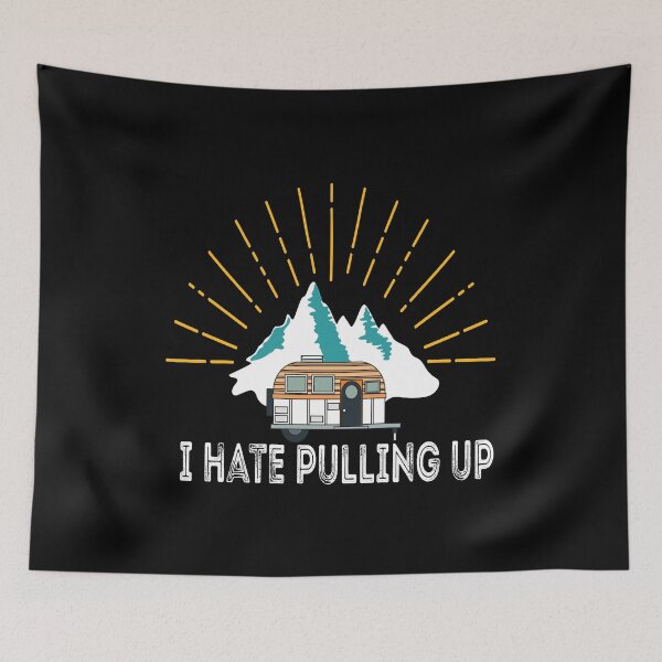 Item preview, Funny Camping I Hate Pulling Out Retro Travel Trailer-Sunset Montain View- Camping Camper Gift For Boyfriend designed and sold by Rassitni.