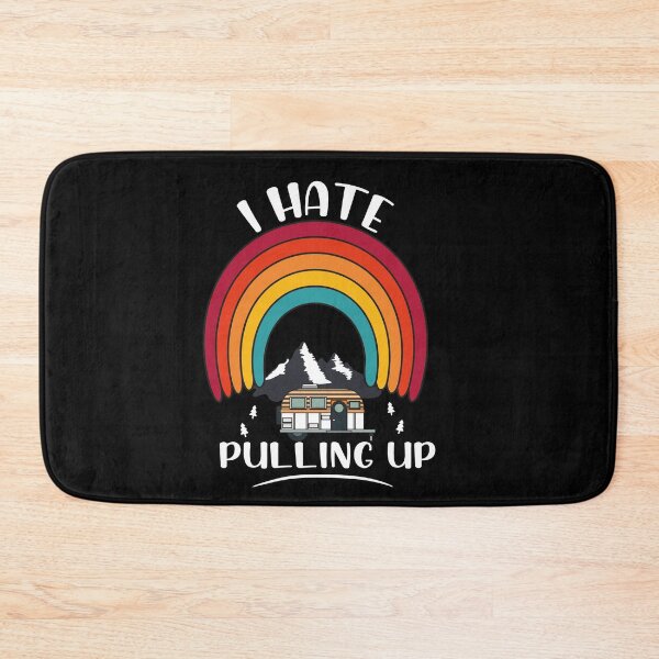 Item preview, Camping I Hate Pulling Out Vintage Camper Travel Trailer -Funny Gift For Camping Lover designed and sold by Rassitni.