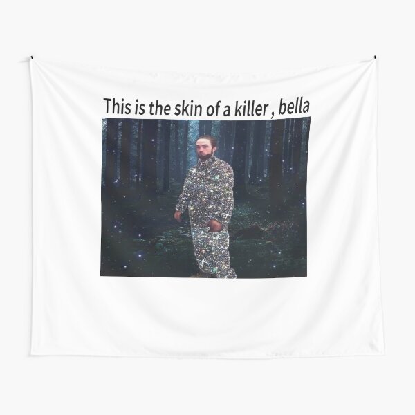 this is the skin of a killer bella shirt , with high resolution ( Available on every kind of product at a low price) , standing in kitchen funny meme gift , Tapestry