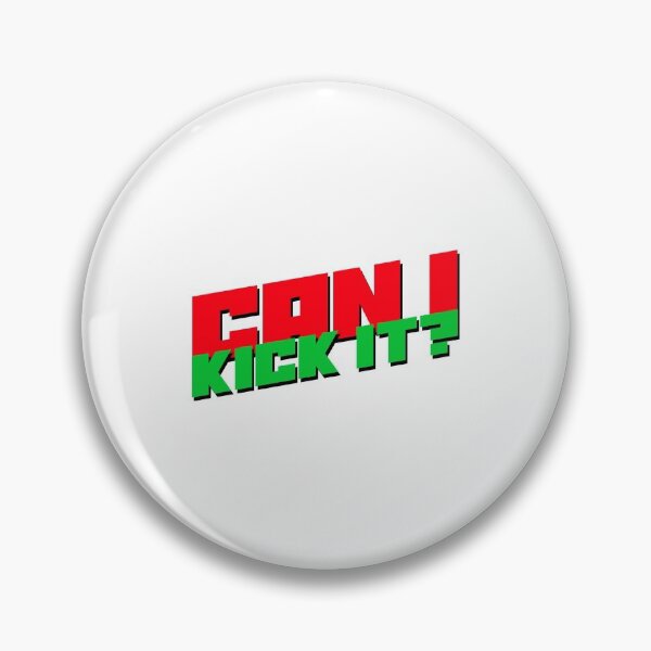 Item preview, Can I Kick It? designed and sold by blaze305.