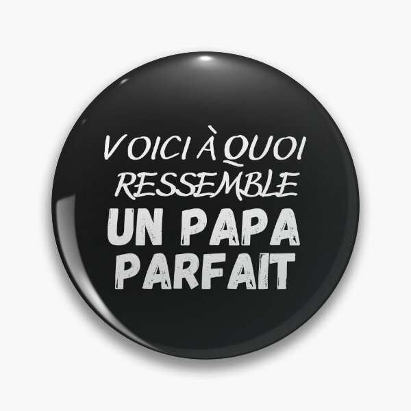 Item preview, Voici à quoi ressemble un papa parfait designed and sold by Smileycreation.