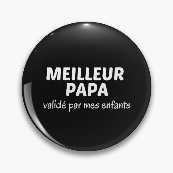 Item preview, Meilleur papa, validé par mes enfants designed and sold by Smileycreation.