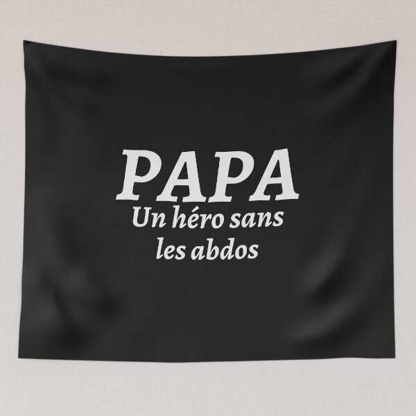 Aperçu de l'œuvre Papa un héro sans les abdos créée et vendue par Smileycreation.