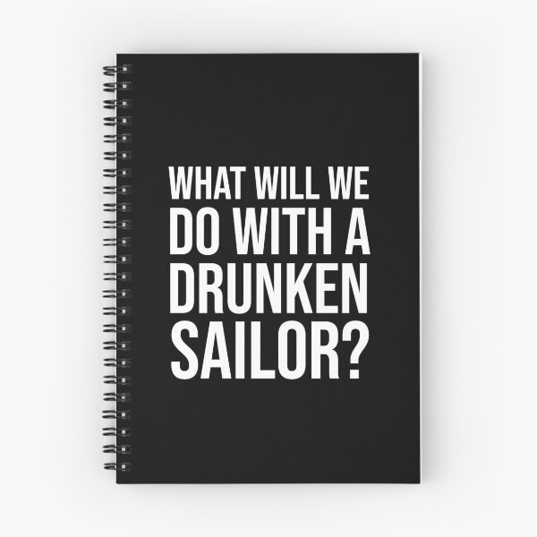 Item preview, What Will We Do With A Drunken Sailor - Sea Shanty designed and sold by Meliafroggy.