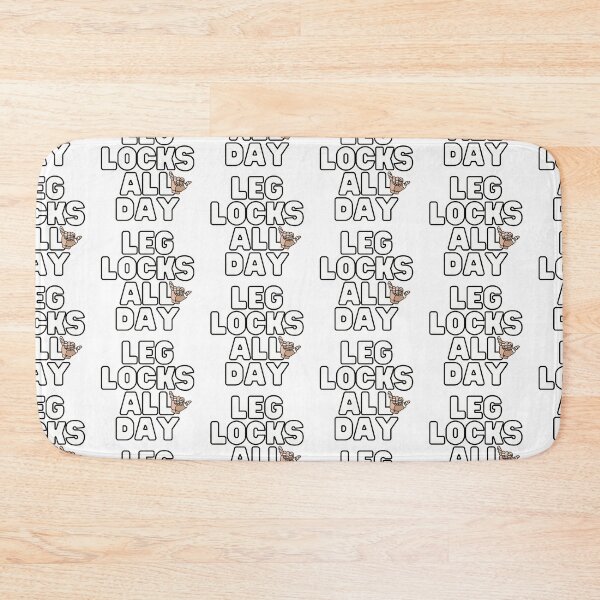 Item preview, Leg Locks All Day Jiu Jitsu, Brazilian Jiu Jitsu Leg Locks Funny, Leg Lock Humor designed and sold by Polishthestone.