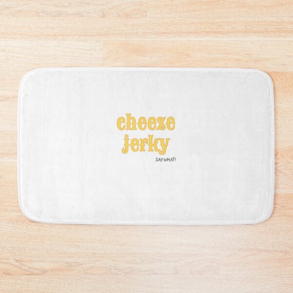 Item preview, Jackson and Oliver's Cheeze Jerky Say What designed and sold by katiemarielle.