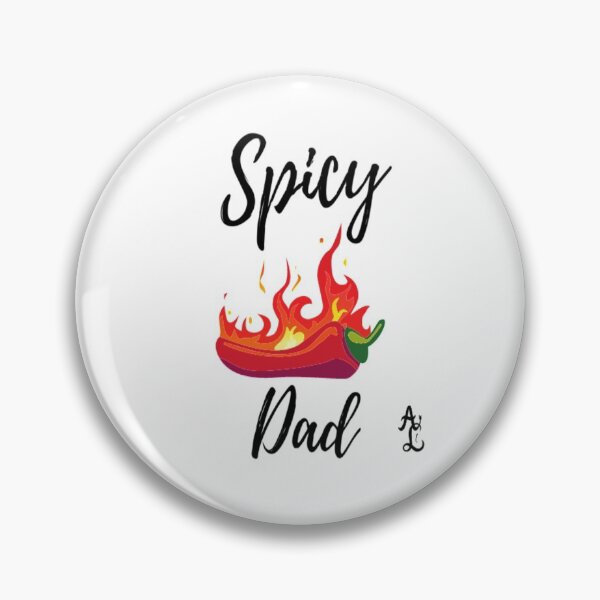 Item preview, Spicy HOT Dad. He brings the hot flavor everywhere He goes T-Shirt designed and sold by AbstractCL.