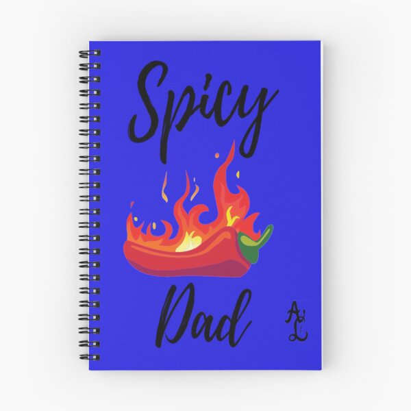 Item preview, Spicy HOT Dad. He brings the hot flavor everywhere He goes T-Shirt designed and sold by AbstractCL.