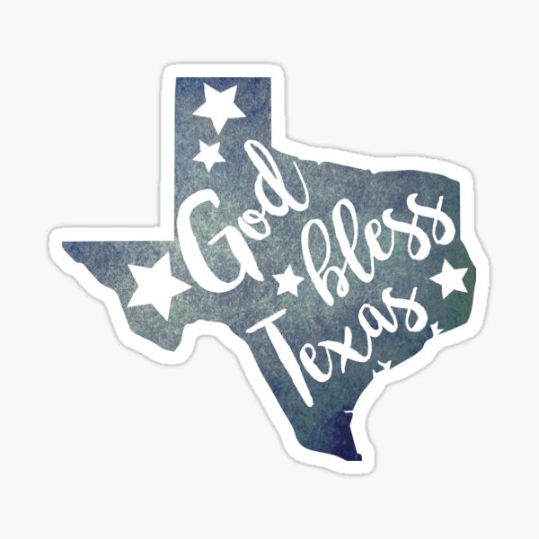 God bless Texas Sticker.