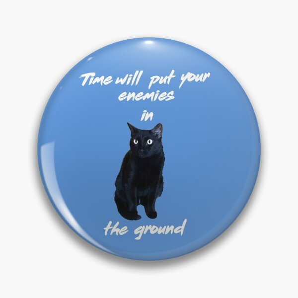 Item preview, Time will put your enemies in the ground designed and sold by joeslump.