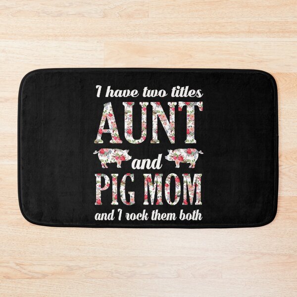 Item preview, I have two titles aunt and pig mama and i rock them both designed and sold by Titmit.