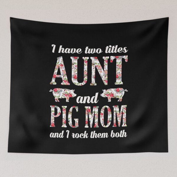 Item preview, I have two titles aunt and pig mama and i rock them both designed and sold by Titmit.