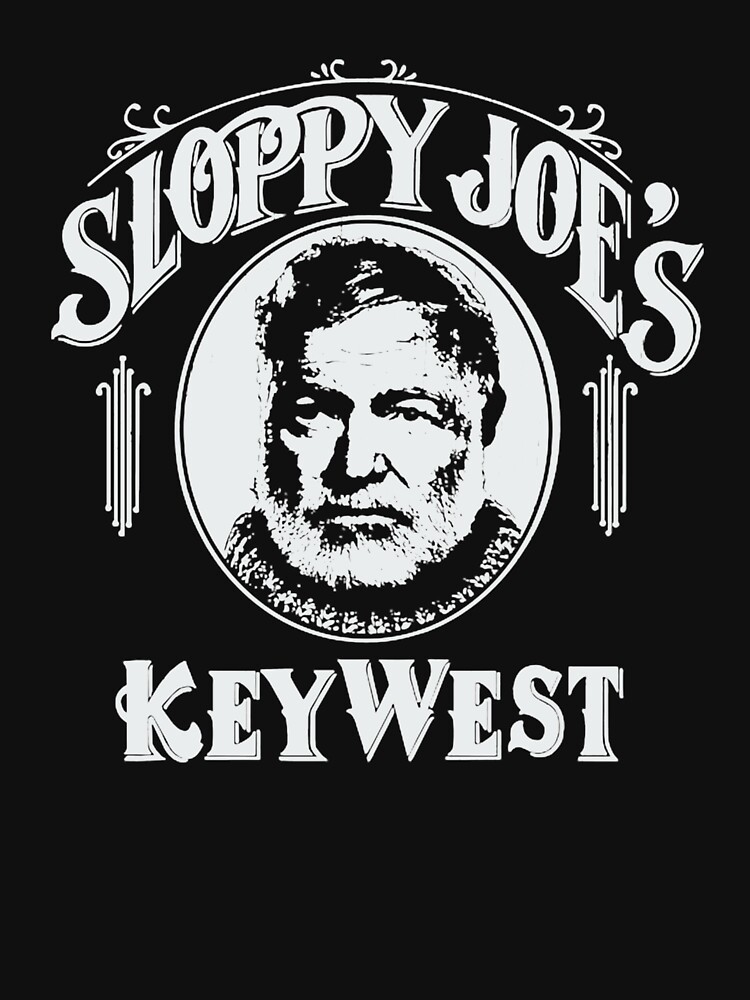 sloppy joes t shirt