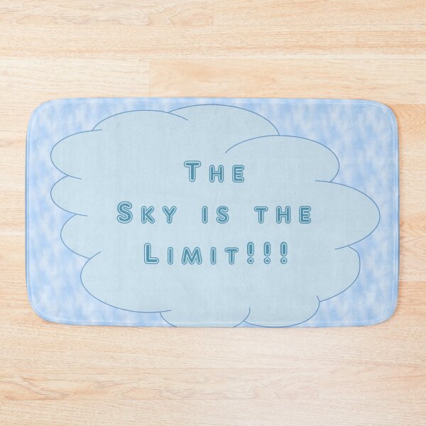 Item preview, Sky is the Limit (in a Cloud) designed and sold by KDStout.