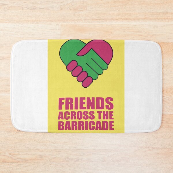 Item preview, Friends Across The Barricade designed and sold by RashadGutmann.