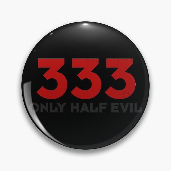 Item preview, 333 ONLY HALF EVIL designed and sold by SecretlyAge.