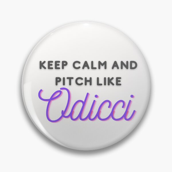 Item preview,  Keep Calm and pitch Like Odicci #3 designed and sold by GeoTeasters.