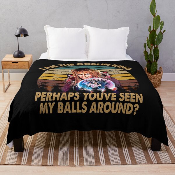 Item preview, You have seen my balls The babe Star the labyrinth art film movie designed and sold by Chickendsart.