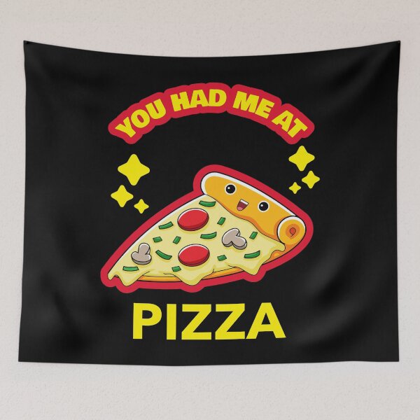Item preview, You Had Me At Pizza designed and sold by YOYOCollection.