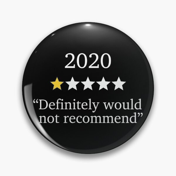 Item preview, Funny 2020 One Star Rating  Would Not Recommend  Bad Year designed and sold by RashadGutmann.