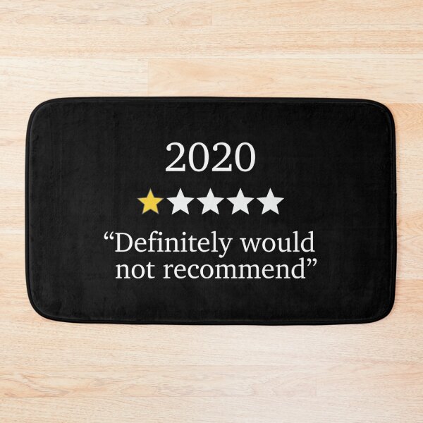 Item preview, Funny 2020 One Star Rating  Would Not Recommend  Bad Year designed and sold by RashadGutmann.