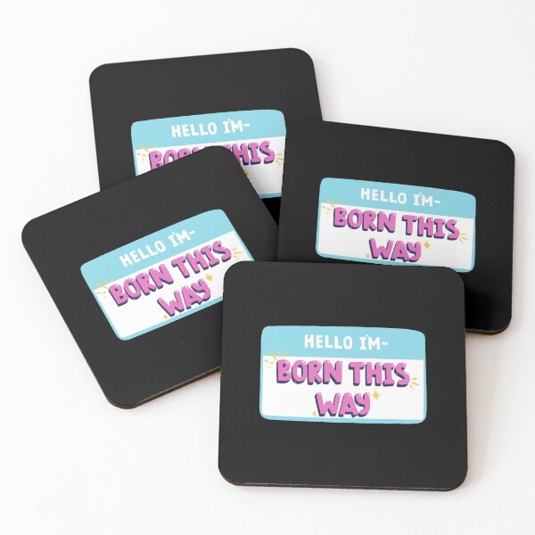 Item preview, I'm Born This Way designed and sold by ShopEssentials.