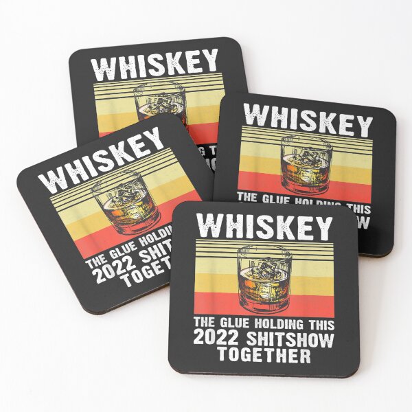 Item preview, Funny Whiskey The Glue Holding This 2022 Shitshow Together designed and sold by vlilliesnx.