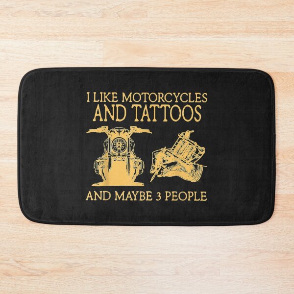 Item preview, I Like Motorcycles And Tattoos And Maybe 3 People designed and sold by vlilliesnx.