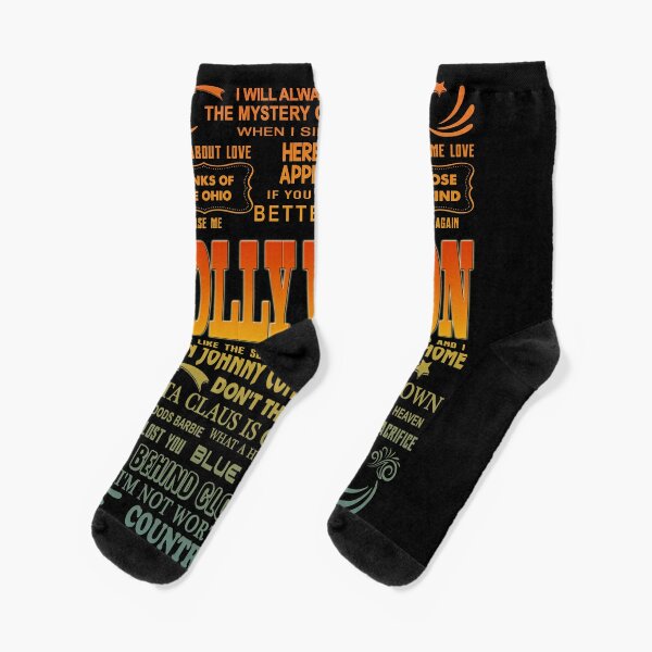 Dolly Parton I Will Always Love You Socks | Redbubble