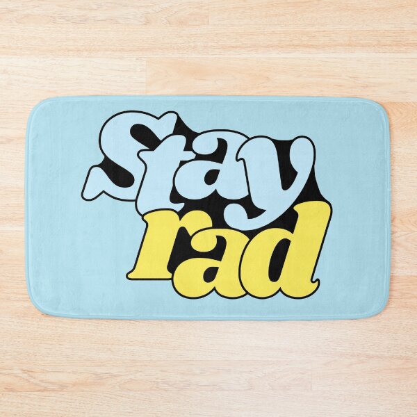 Item preview, Stay rad designed and sold by Lavannya.