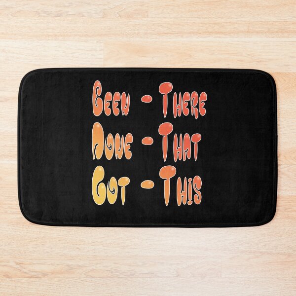 Item preview, Been There Done That Got This designed and sold by GACreative63.