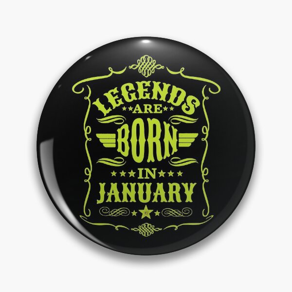 Item preview, Legend Are Born In January designed and sold by trekker63.
