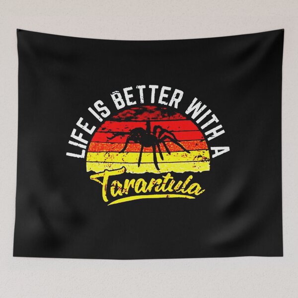 Item preview, life is better with Tarantula designed and sold by sayotayo93.