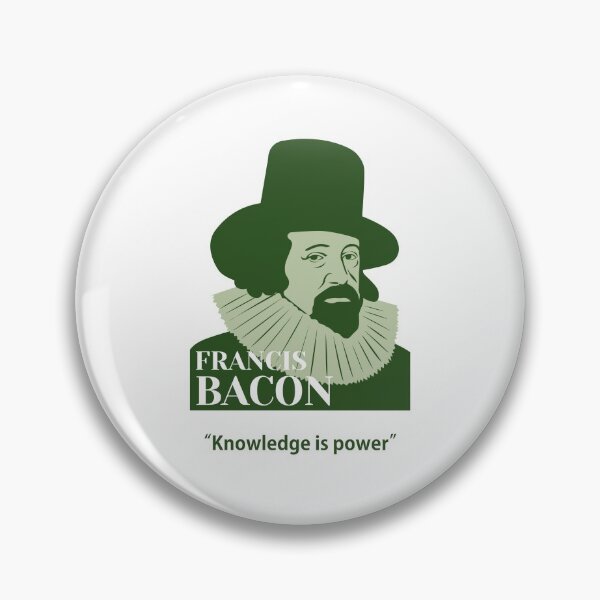 Item preview, Francis Bacon, Bacon, philosopher, quotes, knowledge is power. designed and sold by challengecafe.