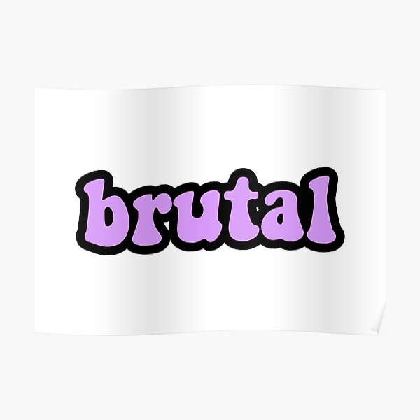 olivia rodrigo brutal Poster