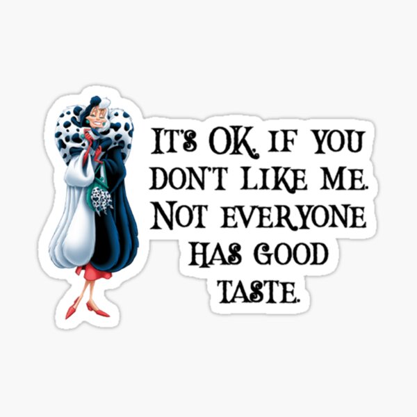 Item preview, Cruella Good Taste designed and sold by EnchantedCharac.