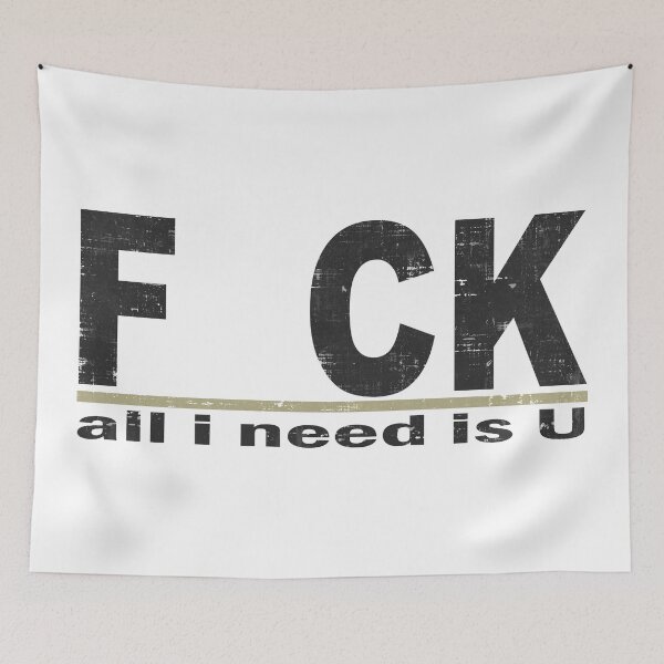 Item preview, FCK All I Need is U designed and sold by SecretlyAge.