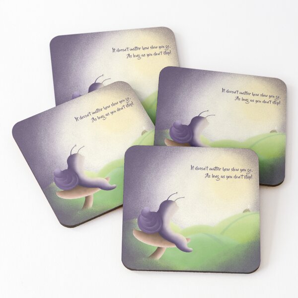 Item preview, It doesn't matter how slow you go, as long as you don't stop designed and sold by Mireille van Yperen.