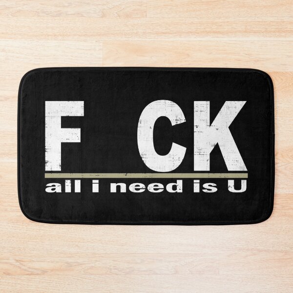 Item preview, FCK All I Need is U designed and sold by SecretlyAge.