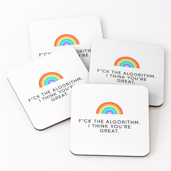 Item preview, F*CK THE ALGORITHM. I THINK YOU'RE GREAT. (Black version) designed and sold by MouadbStore.