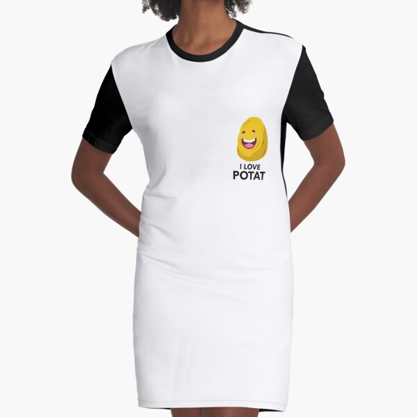 I love potat | Potato love | Potatoes love Graphic T-Shirt Dress