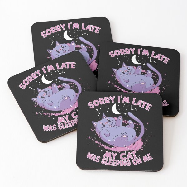 Item preview, Sorry I'm Late My Cat Was Sleeping On Me Cat Lover Kitty designed and sold by RJ-Art.