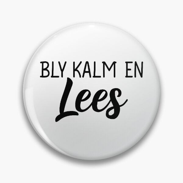 Item preview, Stay calm and read - Afrikaans text. Lettering. Bly kalm en lees designed and sold by pidzam4e.