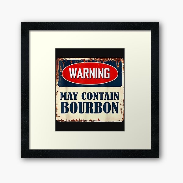 Item preview, Warning May Contain Bourbon designed and sold by vlilliesnx.